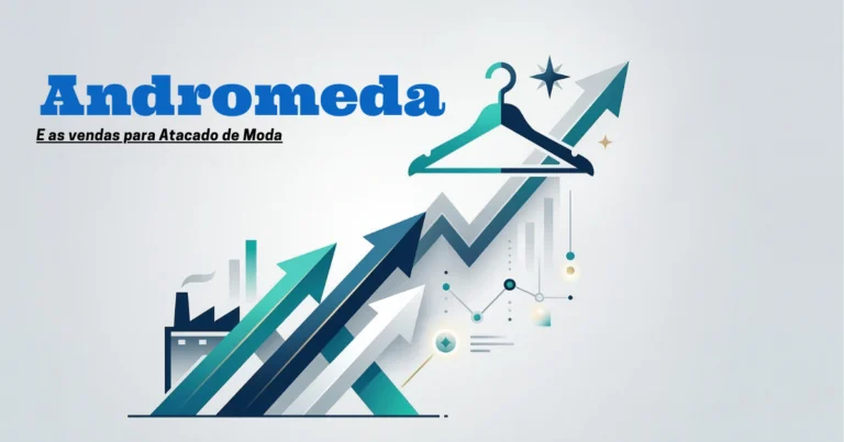 Andromeda-e-vendas-atacado-da-moda